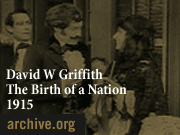 David W Griffith | The Birth of a Nation