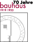 Bauhaus, 70 Jahre