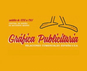 Gráfica publicitaria y relaciones comerciales España/U.S.A.